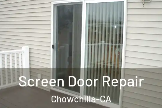 Screen Door Repair Chowchilla-CA